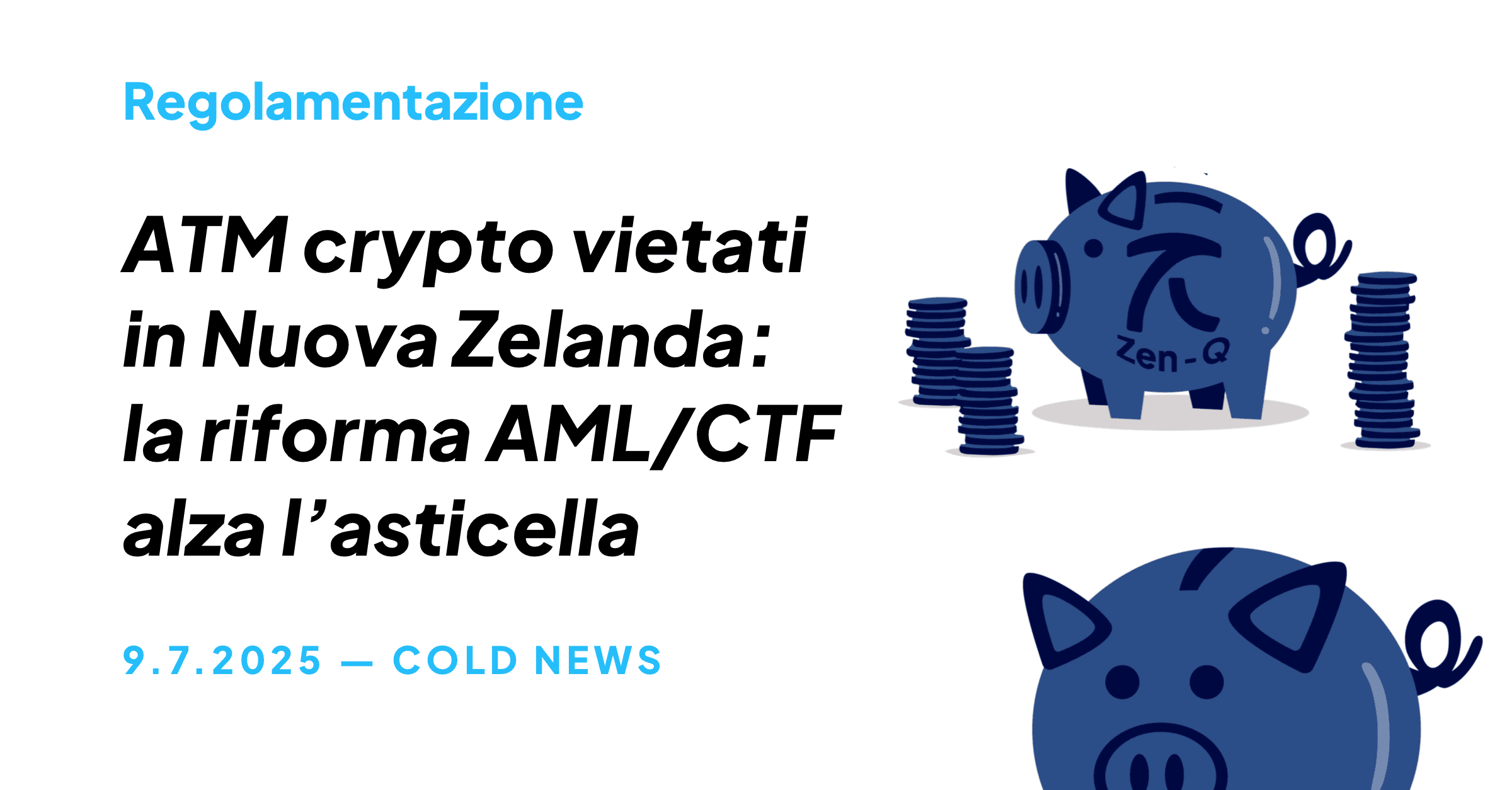ATM CRYPTO VIETATI IN NUOVA ZELANDA: LA RIFORMA AML/CTF ALZA L'ASTICELLA